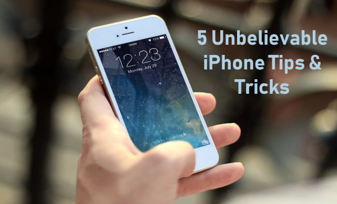 5 Unbelievable IPhone Tips You Wish Knew Earlier